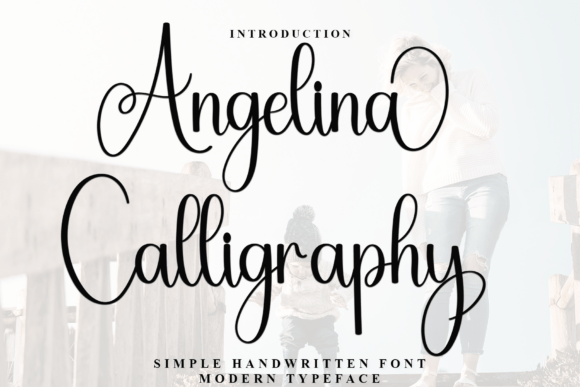 Angelina Calligraphy: A Warm, Flowing Script Font for Handmade Creators