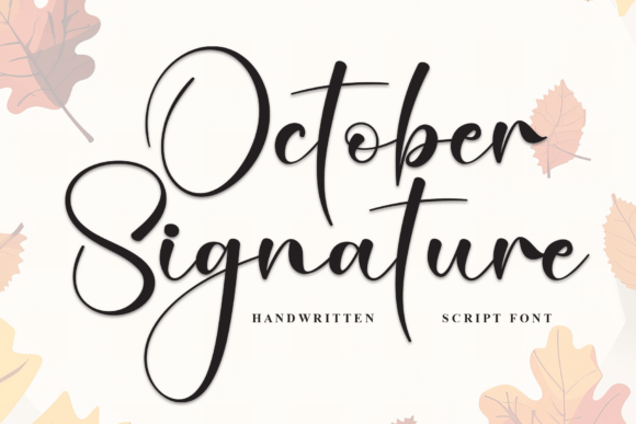 October Signature: A Warm, Handwritten Font for Crafters & Sellers