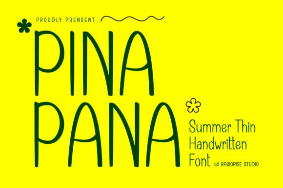 Pinapana: A Handwritten Font That Feels Like a Sigh of Relief