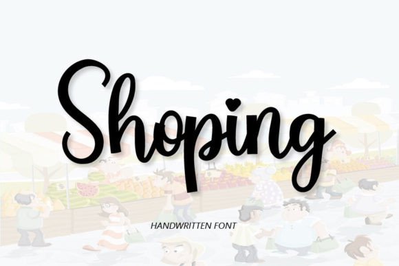Shoping: A Handwritten Font That Makes Your Brand Feel Like Home